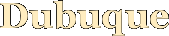 Dubuque